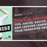 CFA Panel Discussion on Franchise Development Hacks and Strategies